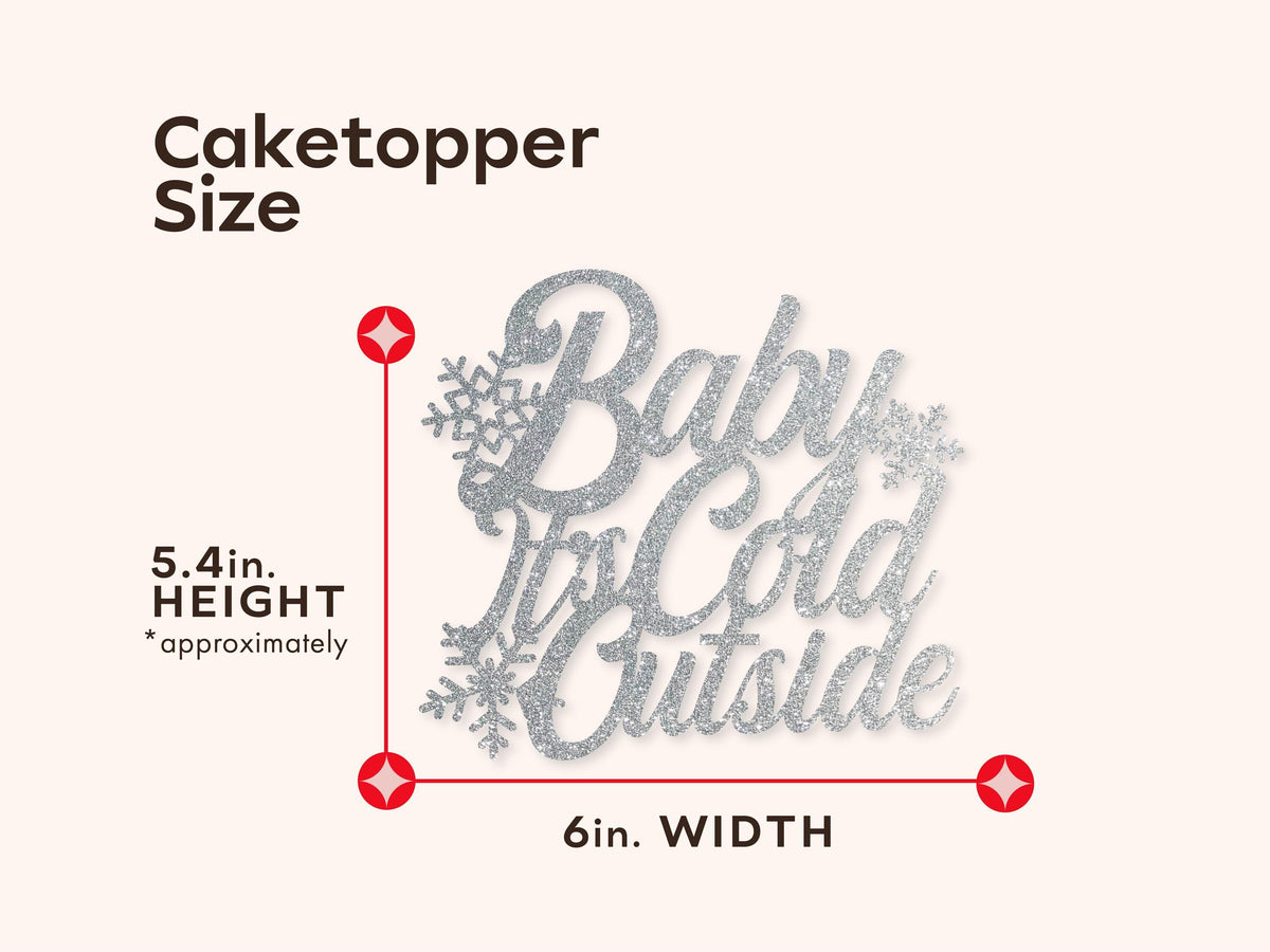 Baby It's Cold Outside Cake Topper
